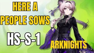 HS-S-1 Here A People Sows Arknights