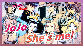 JoJo's Bizarre Adventure|[Mashup Video/Equal Rights] She's me!