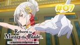 Reborn to Master the Blade: From Hero-King to Extraordinary Squire  - Episode 07 [Takarir Indonesia]