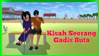 Kisah Seorang Gadis Buta - SAKURA School Simulator