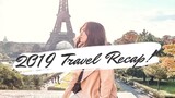 15 DIFFERENT PLACES IN 365 DAYS! || 2019 TRAVEL RECAP || HELLO 2020!