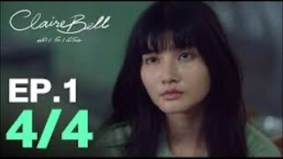 CLAIREBELL คลั่ง | รัก | นักโทษ EP.1 [4/4] [ENG SUB]