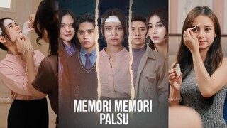 Wanita Ini Kehilangan Ingatan, dan... Memori-Memori Palsu (Episode 1-5)Full