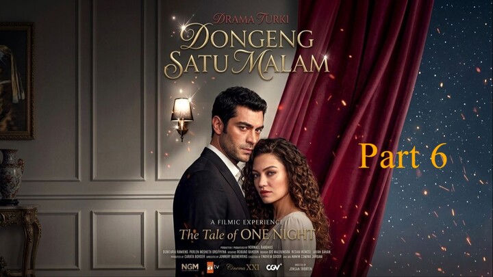 Cinta Satu Malam || Part 6