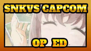 SNKVS.CAPCOM OP & ED