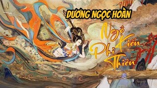 《VGVD》Dương Ngọc Hoàn【杨玉环】trải nghiệm trang phục Ngộ Kiến Phi Thiên, quà tặng sinh nhật cực đẹp!