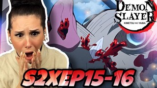 WTF HAPPENED | Demon Slayer: Kimetsu No Yaiba Season 2 Episode 15-16 | REACTION