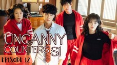 "Season 1: Uncanny Counter (2020)" - EP.12 (Eng Sub) 1080p