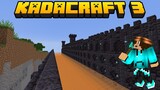 KadaCraft 3 : #36 Mega Wall