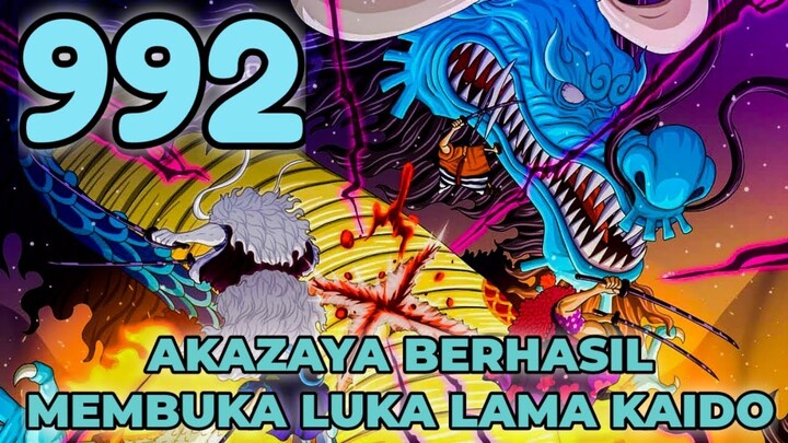 One Piece 992 - Akazaya vs Kaido! Luka Lama Makhluk Terkuat Terkoyak Kembali 🔥🔥🔥
