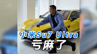 Xiaomi Su7 Ultra, what a loss!