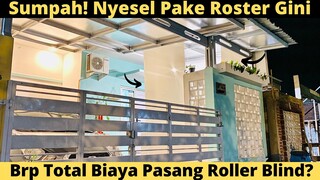 Teras Rumah Pake Roster Jadi Begini ! Tidak Ada Solusi Lain Yaitu Tirai Outdor Roller Suntex Blind