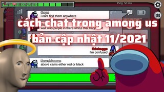 cách chat trong among us bản mới nhất v2021.11.9.2a