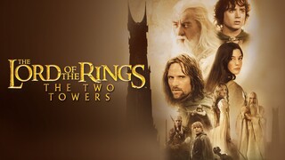 The Lord of the Rings: The Two Towers (2002) Extended Remastered Full HD Sub Indo