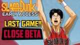 LAST GAME IN CLOSE BETA - SLAM DUNK MOBILE GAME | EARLY ACCESS (GLOBAL)