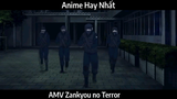 AMV Zankyou no Terror Hay Nhất