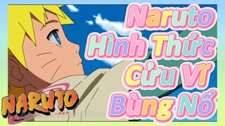 Naruto Hình Thức Cửu Vĩ Bùng Nổ