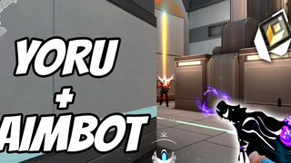 YORU + Aimbot ไม่สามารถหยุดได้ใน VALORANT (อันดับ Radiant)
