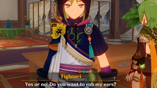 Tighnari: Do you want to rub my ears?