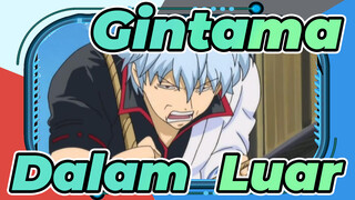 Gintama
Dalam & Luar_C