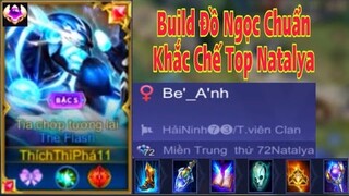 Top.1 The Flash Cách Lên Build Đồ Ngọc Chuẩn Khắc Chế Top Natalya Trong Trận Rank Đỉnh Cao