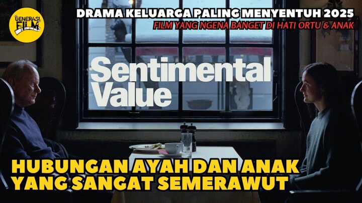 🎬 SENTIMENTAL VALUE (2025)‼️