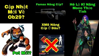 [Free Fire]/Cập Nhật Thông Tin Mới Về Ob29,Hé Lộ Kĩ Năng Moco Thức Tỉnh,Pet Mới,Skin Súng Nâng Cấp?