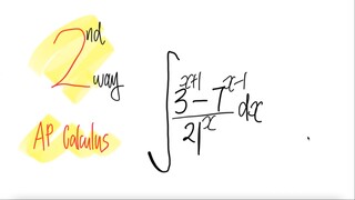 AP Calculus 2nd way: integral ∫ (3^(x+1)-7^(x-1))/21^x dx