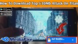 Download Top 5 30 Mb Attack On Titan On Android/iOS|Download Attack On Titan Mobile