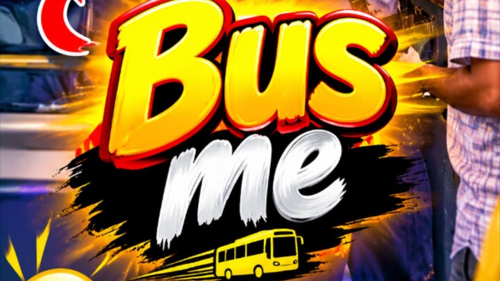 Bus me