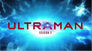 ULTRAMAN SEASON 2 TRAILER 2022