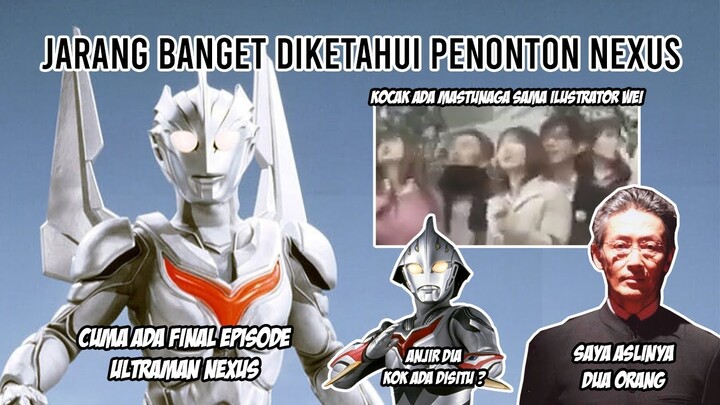 JARANG BANGET DIKETAHUI !! SAYA ASLINYA DUA ORANG WKWK - Bahas Easter Egg Final Ultraman Nexus