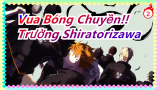 [Vua Bóng Chuyền!!] Bay đi! Sải cánh vươn đến đỉnh cao! (Mùa 1)_2