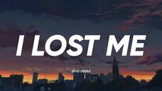 Aina Abdul - I Lost Me (Lyrics)