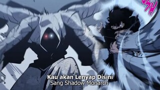 Mode Monarch! Sung jinwoo vs Monster rumble dan Arsitek Duel Panas