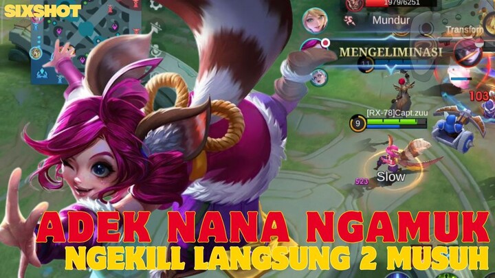 ADEK NANA SAMPAI NGAMUK, LANGSUNG NGEKILL 2 MUSUH SEKALIGUS !! - MLBB