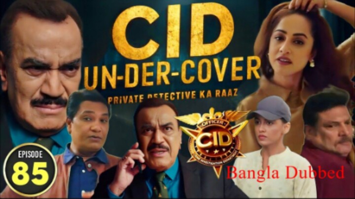 CID season 2 episode 85 bangla dubbed
