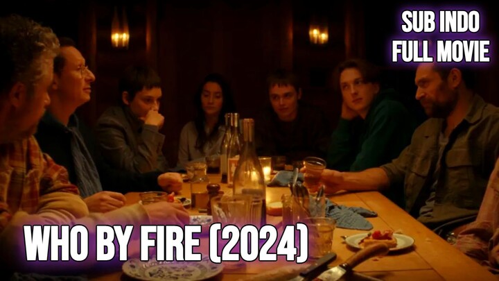 Who by Fire (2024)