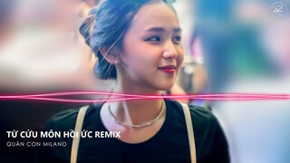 MIXTAPE 2021 | Từ Cửu Môn Hồi Ức Remix ( Nam Milo ) | CHILL SANG CHẢNH | NHẠC REMIX HOT TIK TOK 2021
