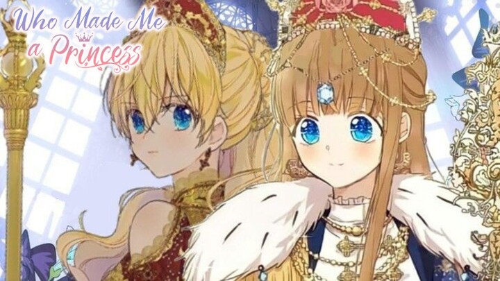 #KontesKreator2025 | Who Made Me a Princess Episode Baru Bahasa Indonesia