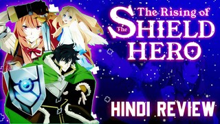 The Rising Of The Shield Hero Anime Hindi Review ||Jeet San
