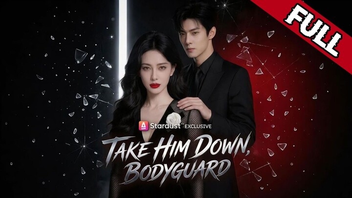 [AI] Take Him Down Bodyguard