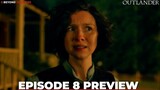OUTLANDER Season 6 Episode 8 Preview, Promo Breakdown & Season Finale Theories!