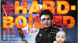 HARD - BOILED | Chinese Movies with English Subtitles