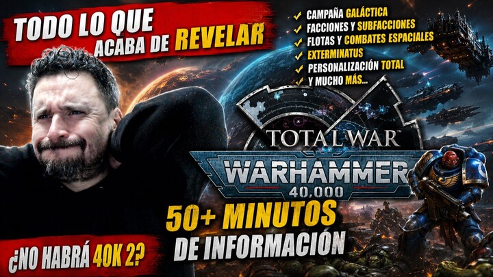 ¡BOMBA! TODO lo que acaba de REVELAR TOTAL WAR: WARHAMMER 40K 🚀 50+ MINUTOS DE INFORMACIÓN