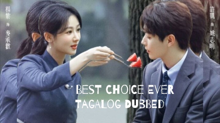 Best Choice Ever Episode 8 (Tagalog)