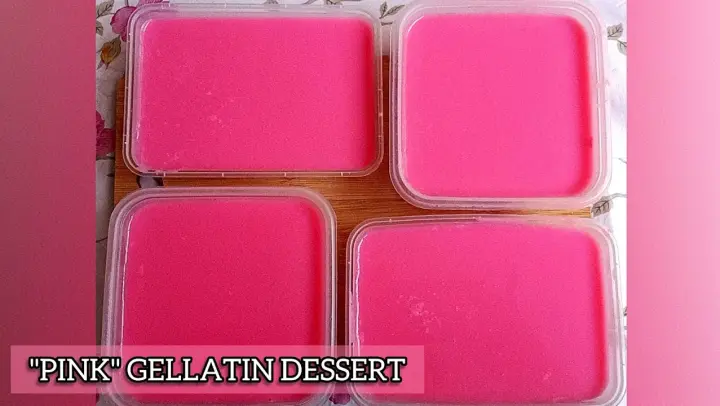 "PINK" GELLATIN DESSERT Murang Dessert Recipe