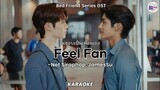 [KARAOKE] ไม่ชอบเป็นเพื่อนเธอ (Feel Fan) - Net Siraphop, JamesSu (Bed Friend Series OST)