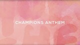 Champions Anthem | Quest (Official Lyric Video)