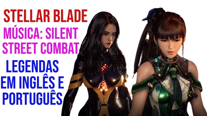 Stellar Blade Música Silent Street Combat Legenda em Português